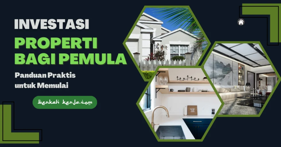 Cara Memulai Investasi Properti dengan Modal Kecil – Panduan Praktis