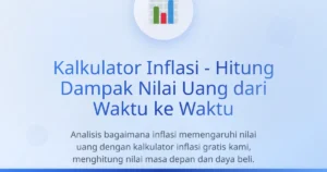 Cara Menghitung Inflasi Terhadap Tabungan Masa Depan dengan Mudah