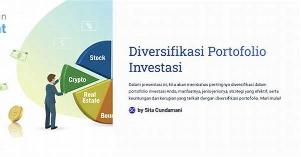 Strategi Diversifikasi Portofolio Investasi Masa Depan