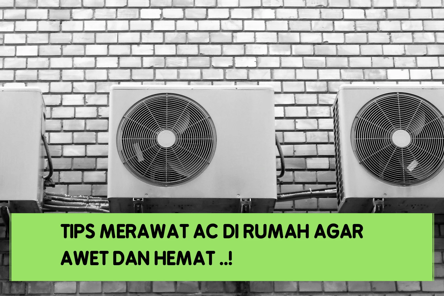 Tips merawat AC agar awet di rumah kost: Langkah Awal yang Penting