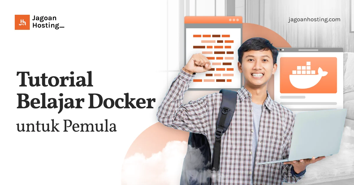 Tutorial Docker untuk pemula – Panduan Praktis Memulai Kontainerisasi