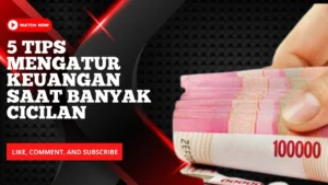 Cara Mengatur Keuangan Saat Cicilan Menumpuk