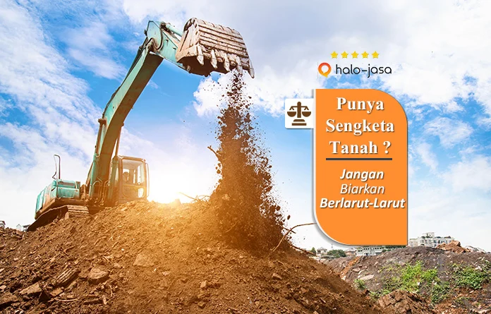 Cara Mengurus Sengketa Tanah ke BPN