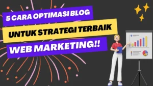Cara Optimasi Kategori Blog untuk Meningkatkan Visibilitas