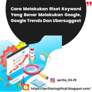 Cara Riset Keyword Google Trends yang Tepat