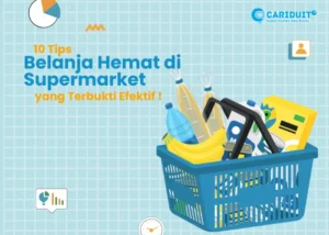 Tips Belanja Bulanan Hemat di Supermarket